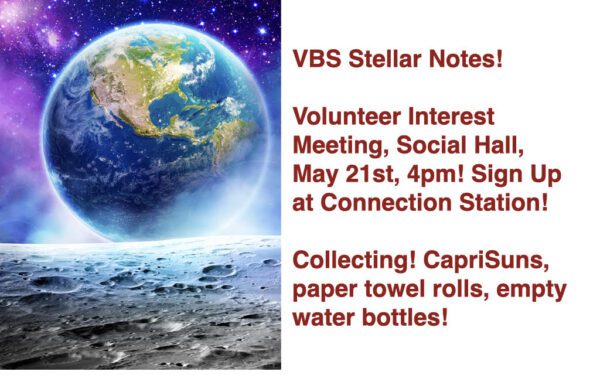 VBS Stellar Notes - Volunteer Interest Meeting