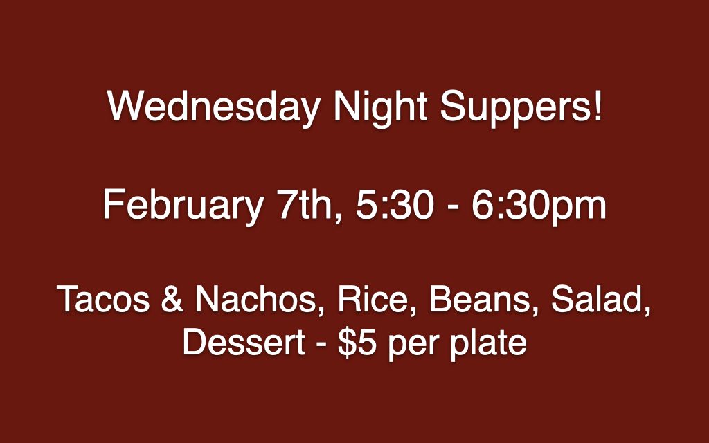 Wednesday Night Supper! - Five Forks Baptist Church